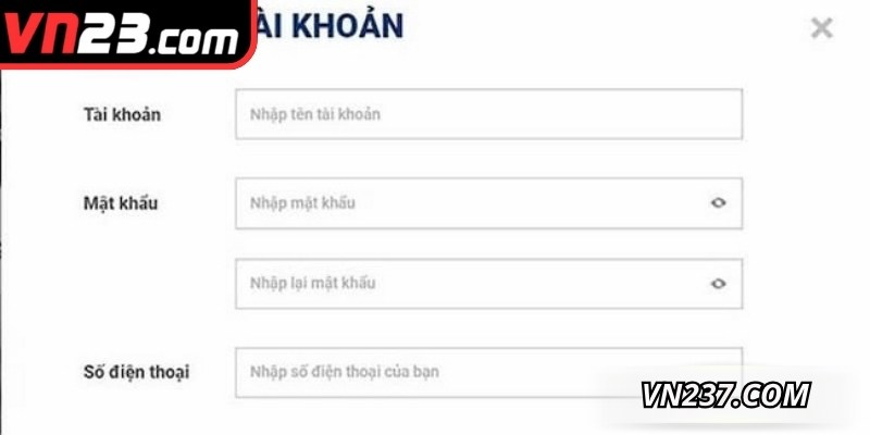 Điền thông tin đầy đủ và xác nhận mật khẩu chính xác