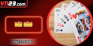 Bài Cào – Hướng Dẫn Chi Tiết Tại VN23 Cho Người Mới